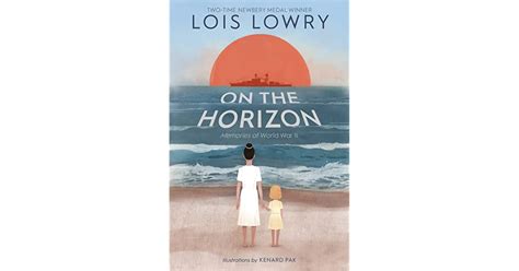 Full Download On The Horizon By Lois Lowry