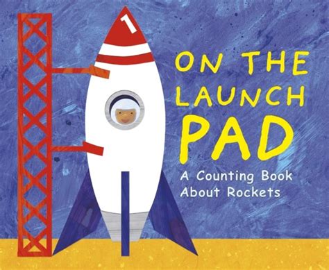 Download On The Launch Pad A Counting Book About Rockets By Michael Dahl