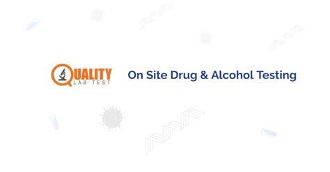 OnSite Drug Testing Quality Lab Test