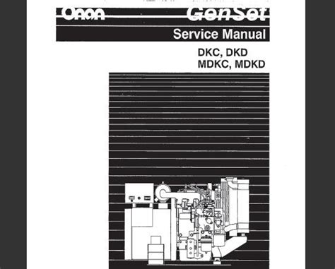 Onan dkc dkd mdkc mdkd series generator set service repair workshop manual download. - Download ducati monster 695 service manual.