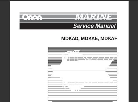 Onan marine mdkae genset installation manual. - Cabet et les publications du populaire.