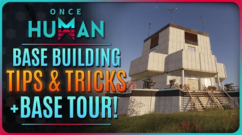 Once Human Base Building Guide YouTube