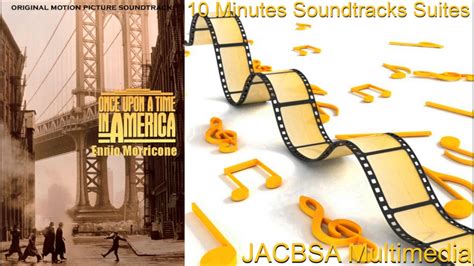 Once Upon A Time In America Soundtrack Suite. 