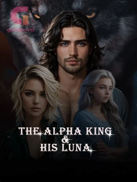 Once his luna now her own alpha.  And when he finally understands the st...