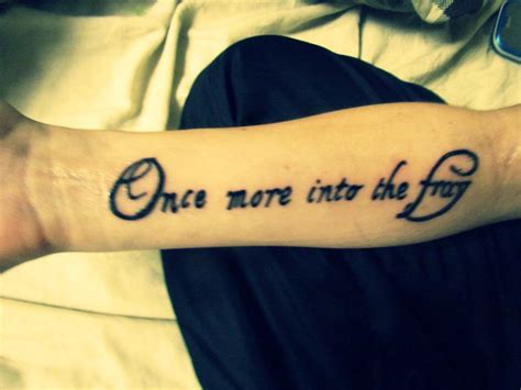 Once more into the fray... On left forearm. Jim will also get a verse