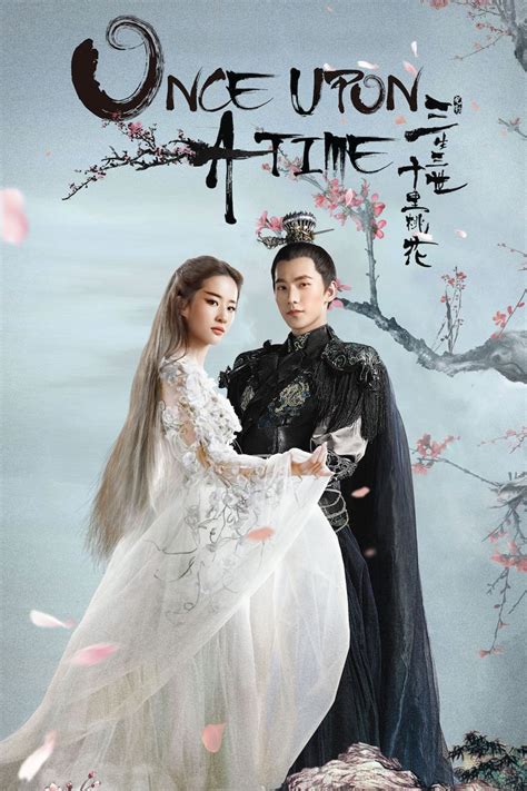 Once upon a time chinese movie. Nov 30, 2020 ... Chinese Movie : Once Upon a Time 2017 film Genre : Review Actors : Yang Yang(ye hua, mo yuan), Liu Yifei(bai qian), Zisu Peng(A Li), ... 