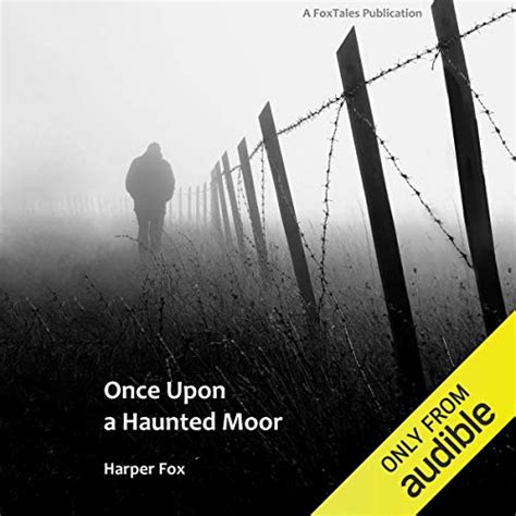 Read Once Upon A Haunted Moor Tyack  Frayne 1 By Harper Fox