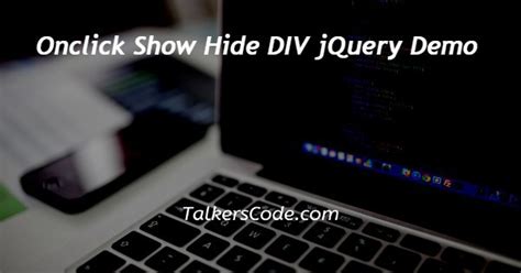 Onclick show hide multiple div jquery demo codepen.  The datasource is a simple Ja...