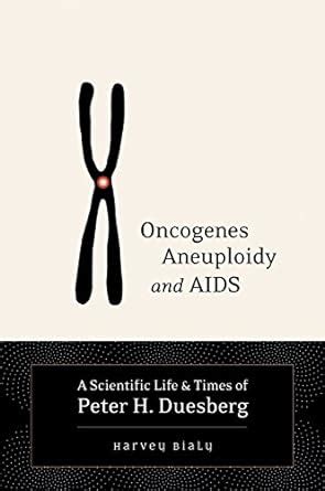 Oncogenes aneuploidy and aids a scientific life and times of peter h duesberg. - Manuale utente del purificatore d'aria honeywell.