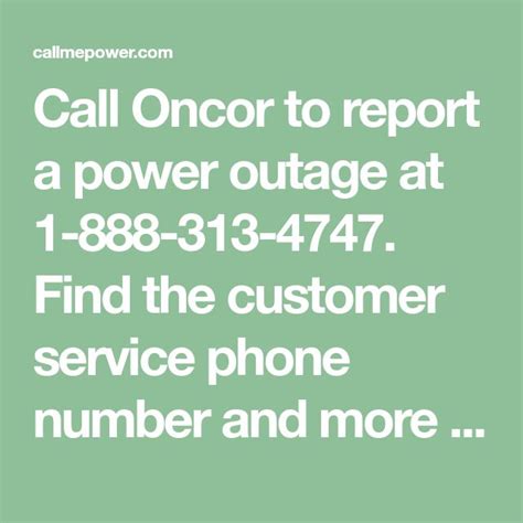 Oncor power outage phone number. A temporary hazardous disconnect will be required. Complete the following steps to ensure Oncor can safely disconnect and then reconnect the power once the issue is resolved. Step 1: Call Oncor at 888.313.6862 to request a temporary disconnect. Depending on your current Retail Electric Provider, you may be asked to contact them to place the ... 