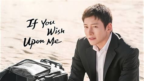 Onde Assistir IF YOU WISH UPON ME Legendado em PORTUGUÊS.