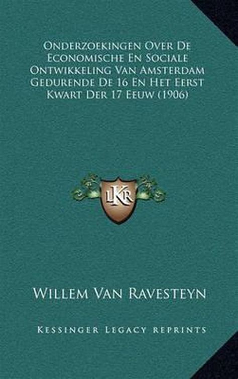 Onderzoekingen over de economische en sociale ontwikkeling van amsterdam gedurende de 16de en het eerst kwart der 17de eeuw. - Tausend jahre deutscher plastik und malerei.