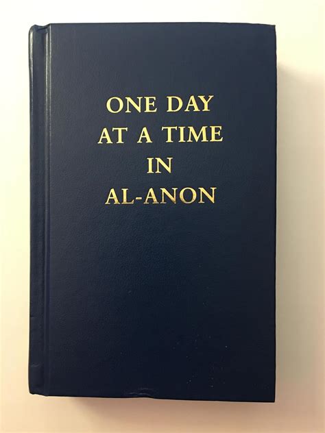 Read One Day at a Time In Al-Anon