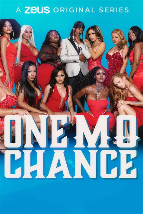 🍆 One Mo' Chance Cast Leaked PORN 242 Vids