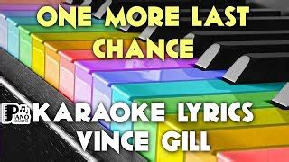 One More Last Chance Karaoke - Vince Gill