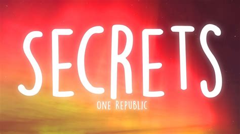 One Republic - Secrets (Lyrics) - YouTube