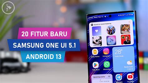 One UI 5 Fitur Utama Samsung Indonesia