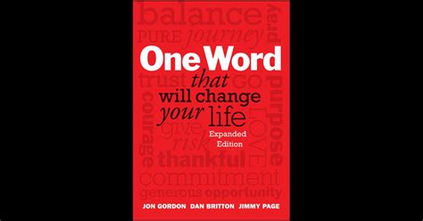 One Word That Will Change Your Life, Expanded …