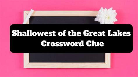 Answers for one of the great lakes 7 crossword clue, 7 letters. Search for crossword clues found in the Daily Celebrity, NY Times, Daily Mirror, Telegraph and major publications. Find clues for one of the great lakes 7 or most any crossword answer or clues for crossword answers..