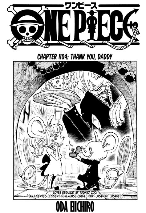 One piece 1104 tcbscans. One Piece Artist(s) Oda Eiichiro. Genre(s) Action, Adventure, Fantasy. Type Manga Release 1997. Status OnGoing 0 comments. Read First Read Last. Summary . As a child, Monkey D. Luffy dreamed of becoming the King of Pirates. But his life changed when he accidentally gained the power to stretch like rubber … at the cost of never being able to … 