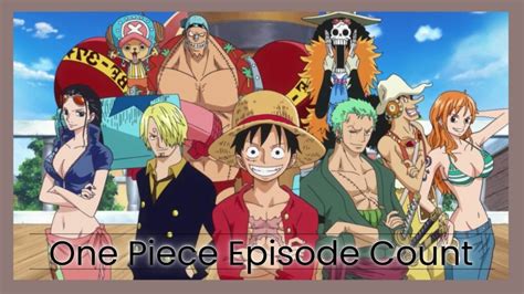 One piece episode count. I count every hug and kiss and blessing. Except when I don't. Except when I'm counting my complaints, my sighs, my grumbles, my forehead wrinkles, the length and depth of... 