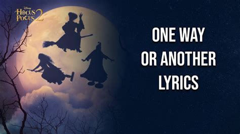 One way or another lyrics. Things To Know About One way or another lyrics. 