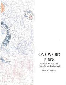 One weird bird an african folktale retold and embroidered. - Malowane stropy w kamienicach torunia xvi-xviii w..