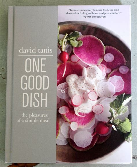 Read One Good Dish By David Tanis