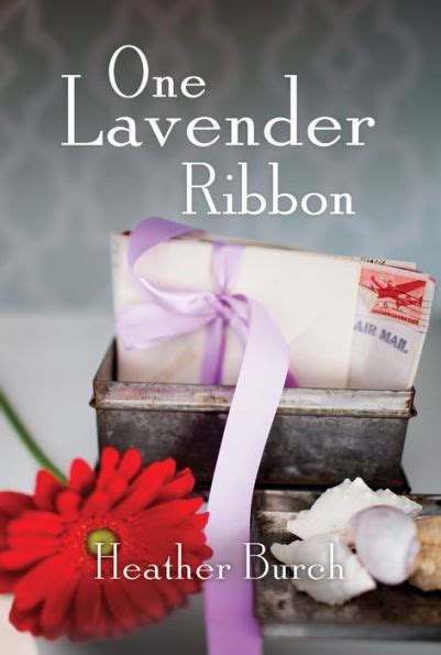 Full Download One Lavender Ribbon By Heather Burch