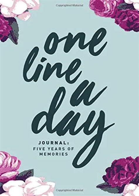 Download One Line A Day Journal Five Years Of Memories 6X9 Diary Dated And Lined Book Floral Sketch By Not A Book