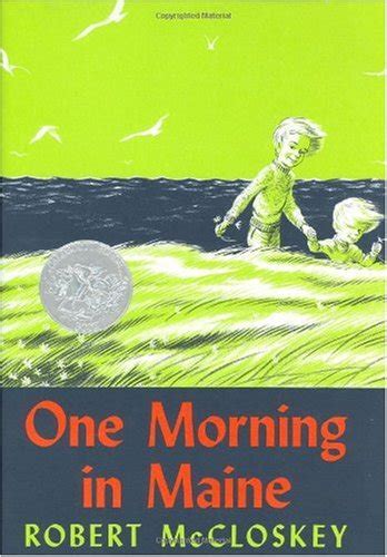 Read One Morning In Maine By Robert Mccloskey
