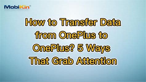 OnePlus Transfer: Transfer Data from OnePlus to …