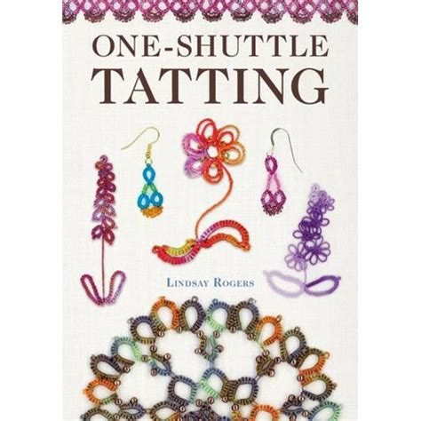 Read Oneshuttle Tatting By Lindsay Rogers