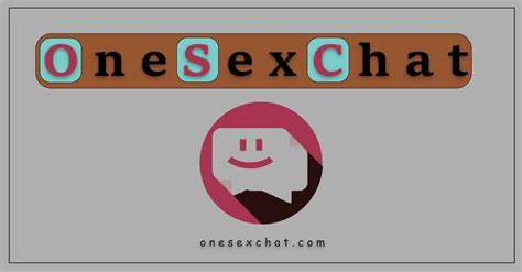 If you don't like your partner, just click "Next" to be connected with a new stranger in a second. . Onesexchat