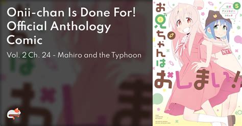 OniiChan Is Done For Chapter 24