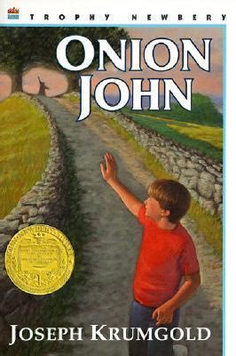 Onion John by Joseph Krumgold - Goodreads