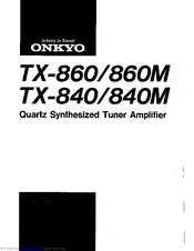 Onkyo tx 860 tuner owners manual. - Florentinische introduktion zu einer philosophie der architektur und der bildenden künste..