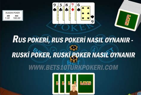 Onlayn oyun poker rus versiyası  Vaxtınızı bizim kasihomuzda keçirin və unikal mühitdən zövq alın!