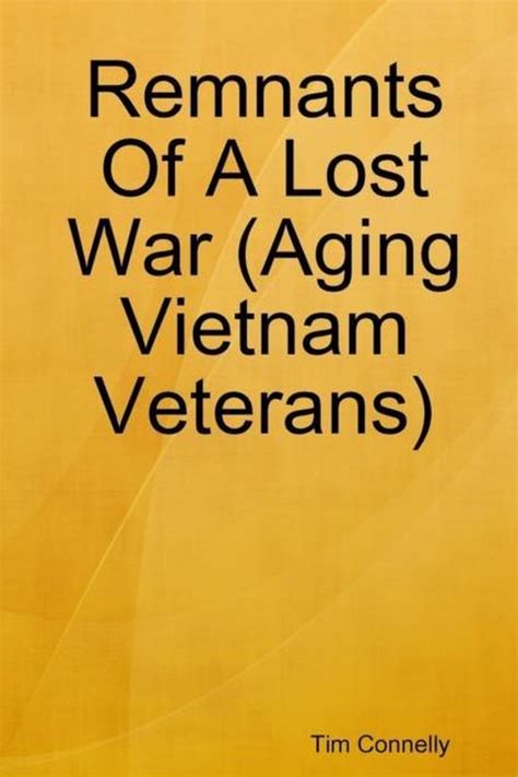 Online (PDF) Remnants Of A Lost War Aging Vietnam Veterans …