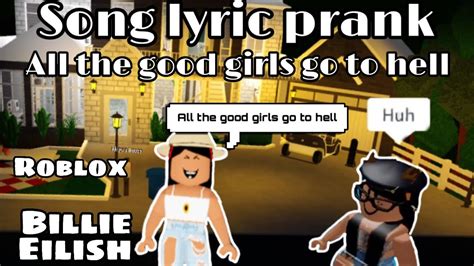 Online All The Good Girls Go To Hell Roblox Id