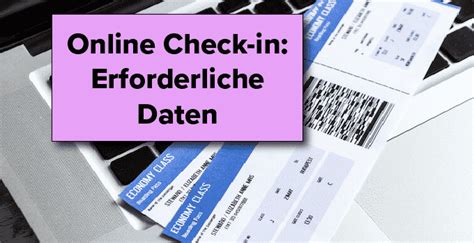 Online Check-in: Diese Daten & Unterlagen brauchen Sie dafür