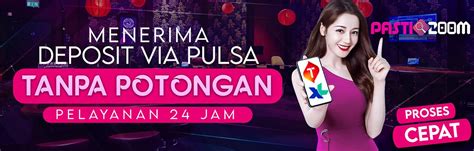 Online bisa deposit via pulsa telkomsel tanpa potongan slot. Top up domino koin.