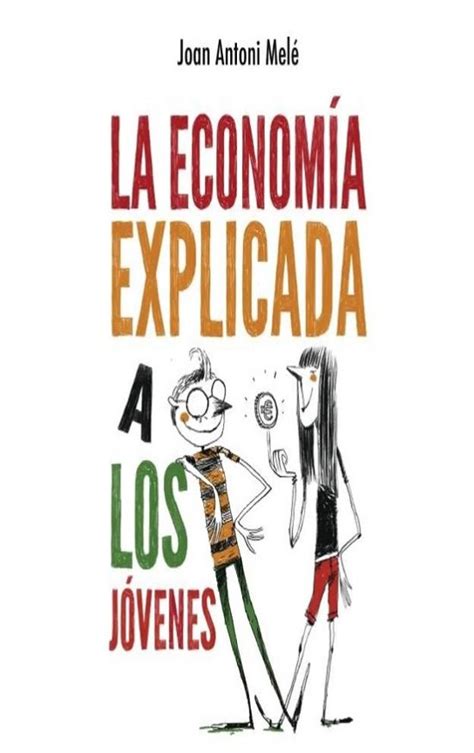 Online economia explicada los jovenes spanish. - The savvy students guide to online learning.