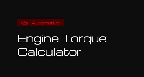 Online engine calculator.  Calculate horsepower, torque, and engine displacement i...