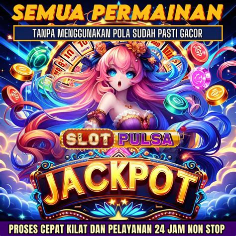 Online resmi pulsa tanpa potongan. Link slot online pakai.