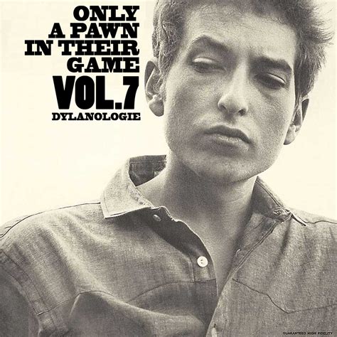 Only a Pawn in Their Game by Bob Dylan