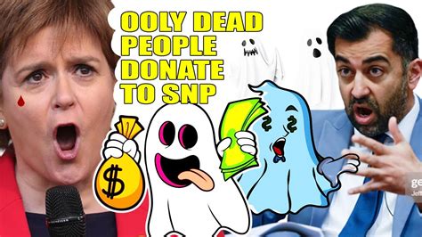 Only dead people donate to the Scottish National Party