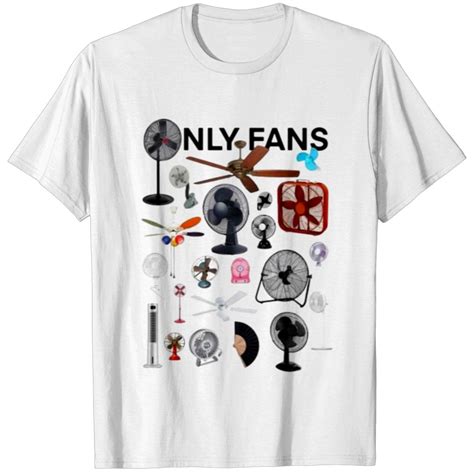 Only fans shirt funny
