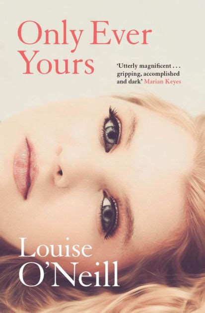 Read Online Only Ever Yours By Louise Oneill