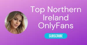 Onlyfans Northern Ireland Onlyfans Leak XxX 🔥 179 Photos